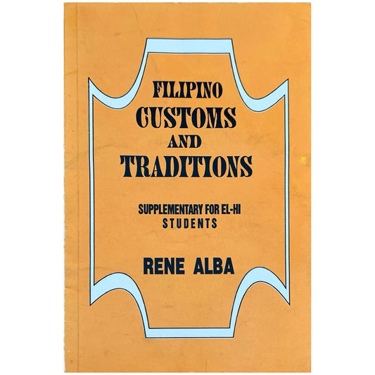 Filipino Customs and Traditions
