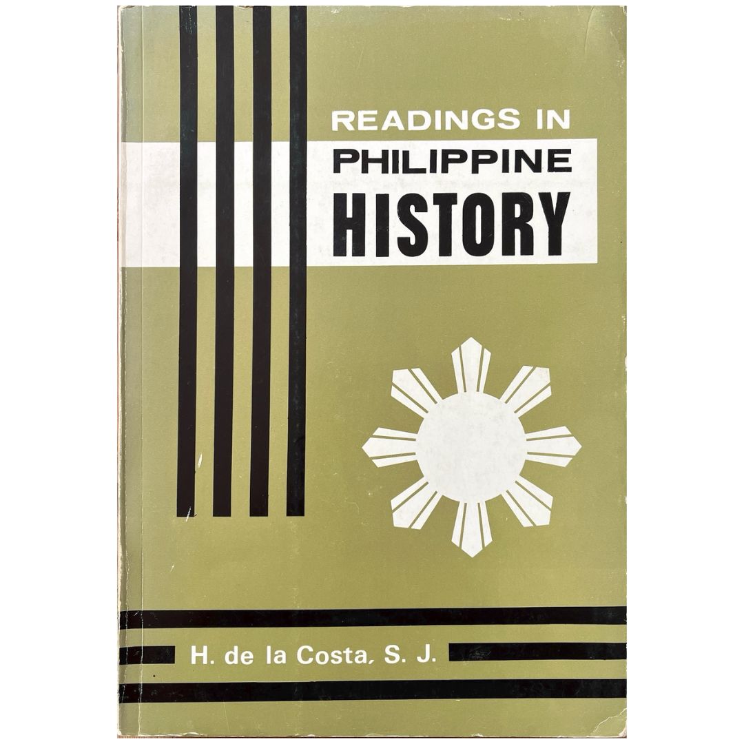 Readings in Philippine History by H. De La Costa, S. J. (Front Cover)