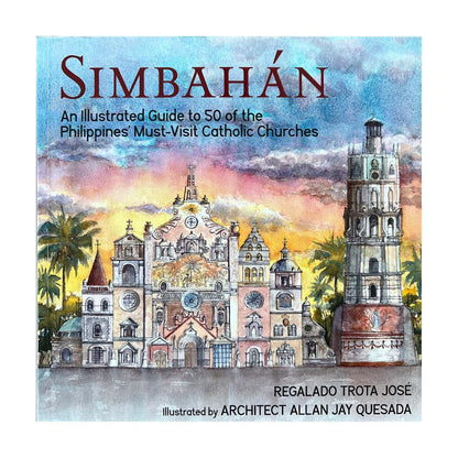 Simbahan: An Illustrated Guide to 50 of the Philippines Must-Visit Catholic Churches (Front Cover)