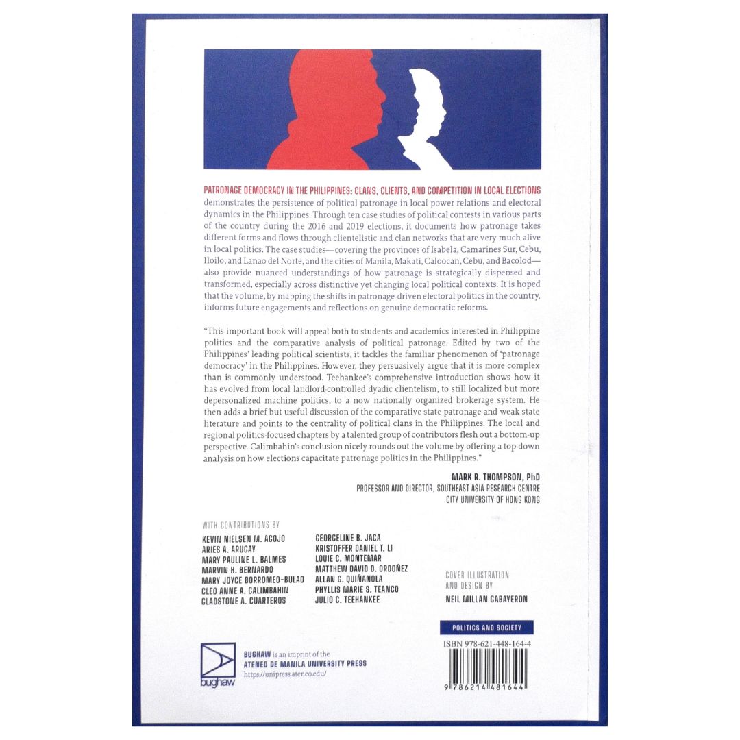 Patronage Democracy in the Philippines: Clans, Clients, and Competition in Local Elections