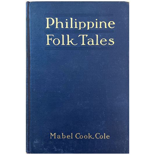 Philippine Folk Tales by Mabel Cook Cole (Front Cover)