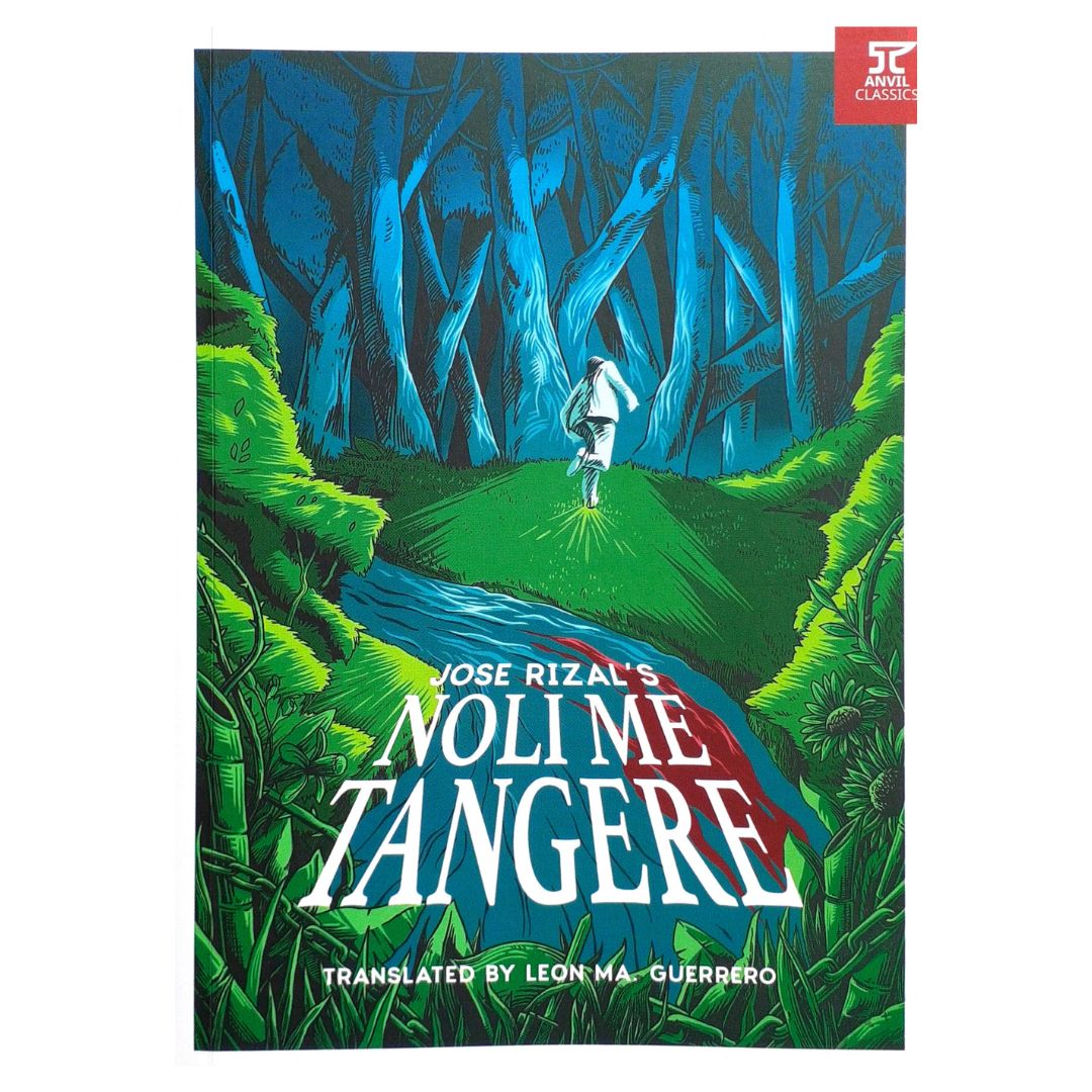 Jose Rizal's Noli Me Tangere by Leon MA. Guerrero Front Cover