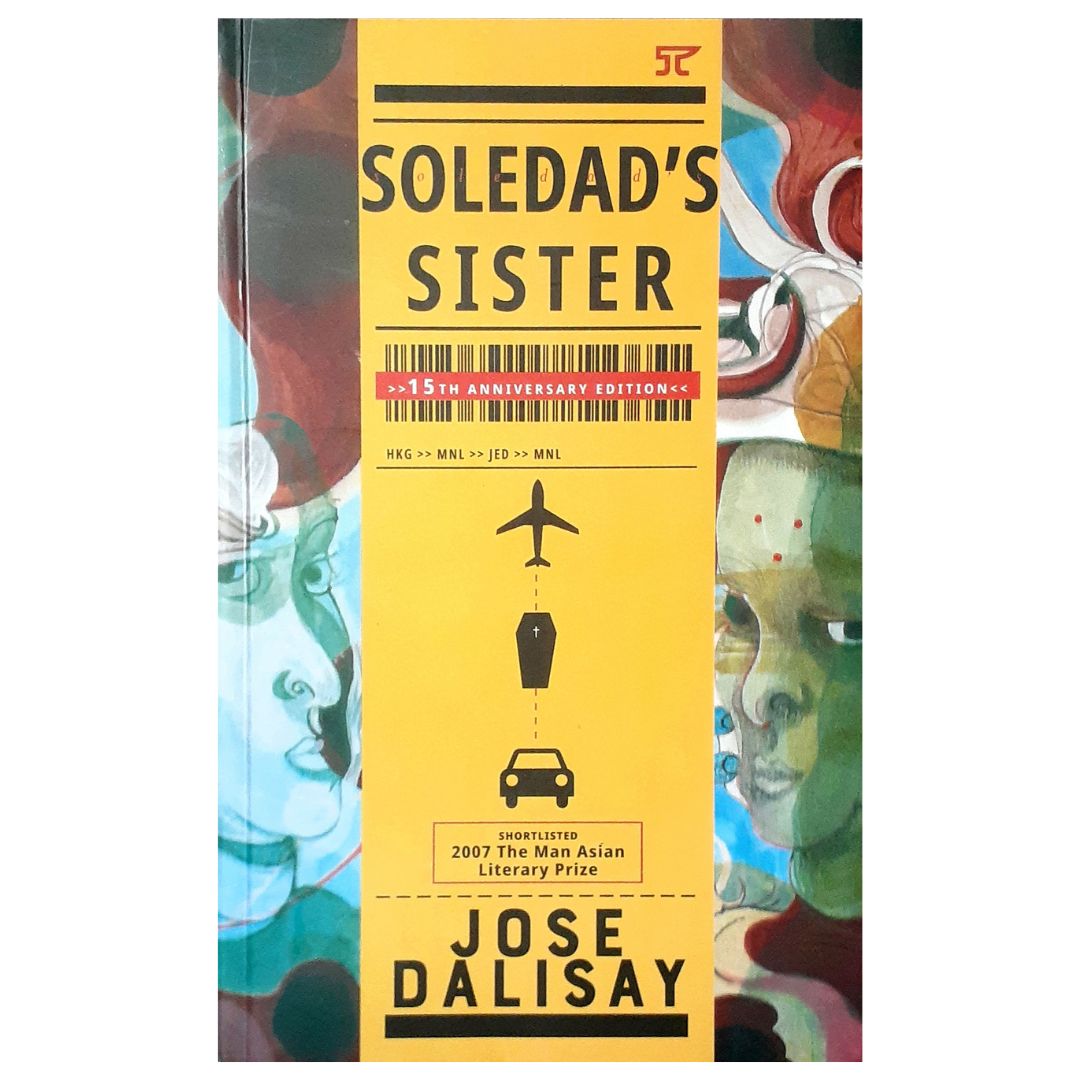 Soledad's Sister: 15th Anniversary Edition by Jose Dalisay Front Cover