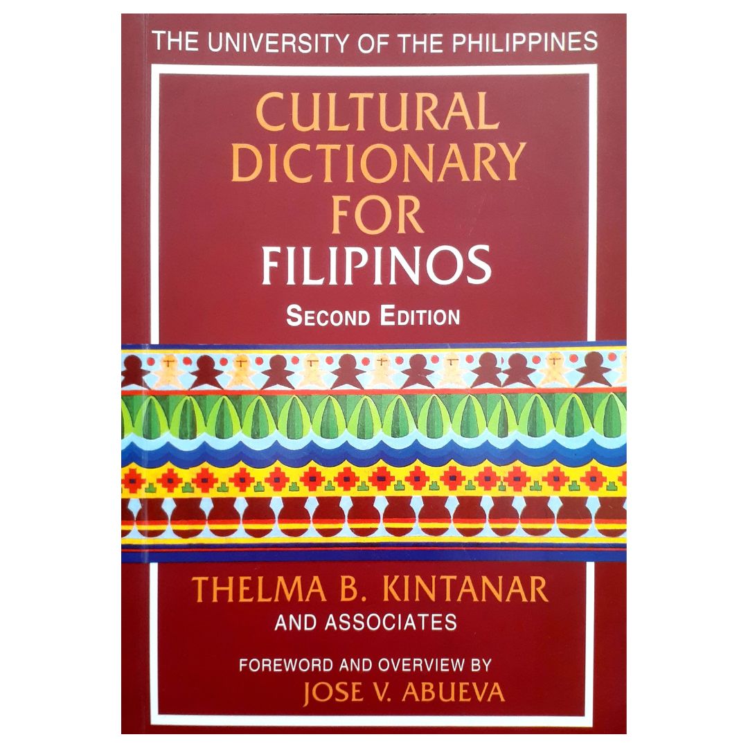 Cultural Dictionary for Filipinos Second Edition by Thelma B. Kintanar Front Cover