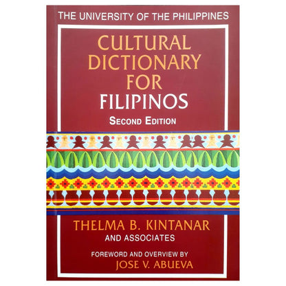 Cultural Dictionary for Filipinos Second Edition by Thelma B. Kintanar Front Cover