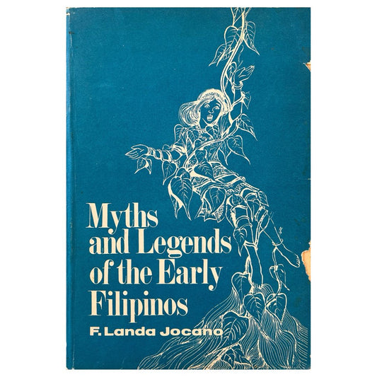 Myths and Legends of the Early Filipinos By F. Landa Jocano (Front Cover)