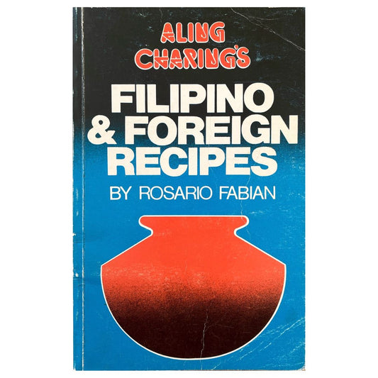 Aling Charing's Filipino & Foreign Recipes By Rosario Fabian (Front Cover)