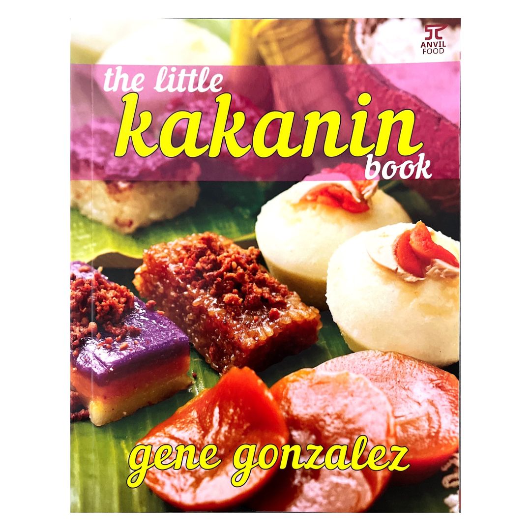 The little Kakanin book: By Gene Gonzalez