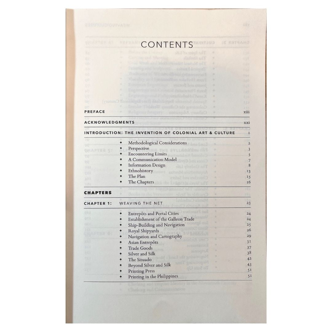 Weaving Culture The Invention of Colonial Art and Culture in the Philippines, 1565-1850 (Table of Content 1)