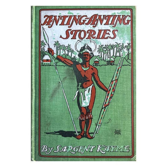 Anting-Anting Stories by Sargent Kayme Front Cover