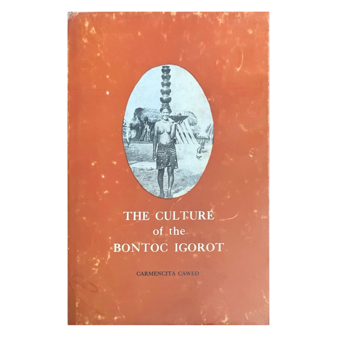 The Culture of the Bontoc Igorot by Carmencita Cawed Front Cover