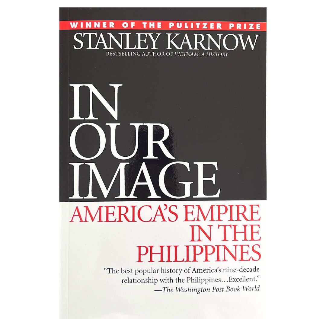 In Our Image: America's Empire in the Philippines (Front Cover)