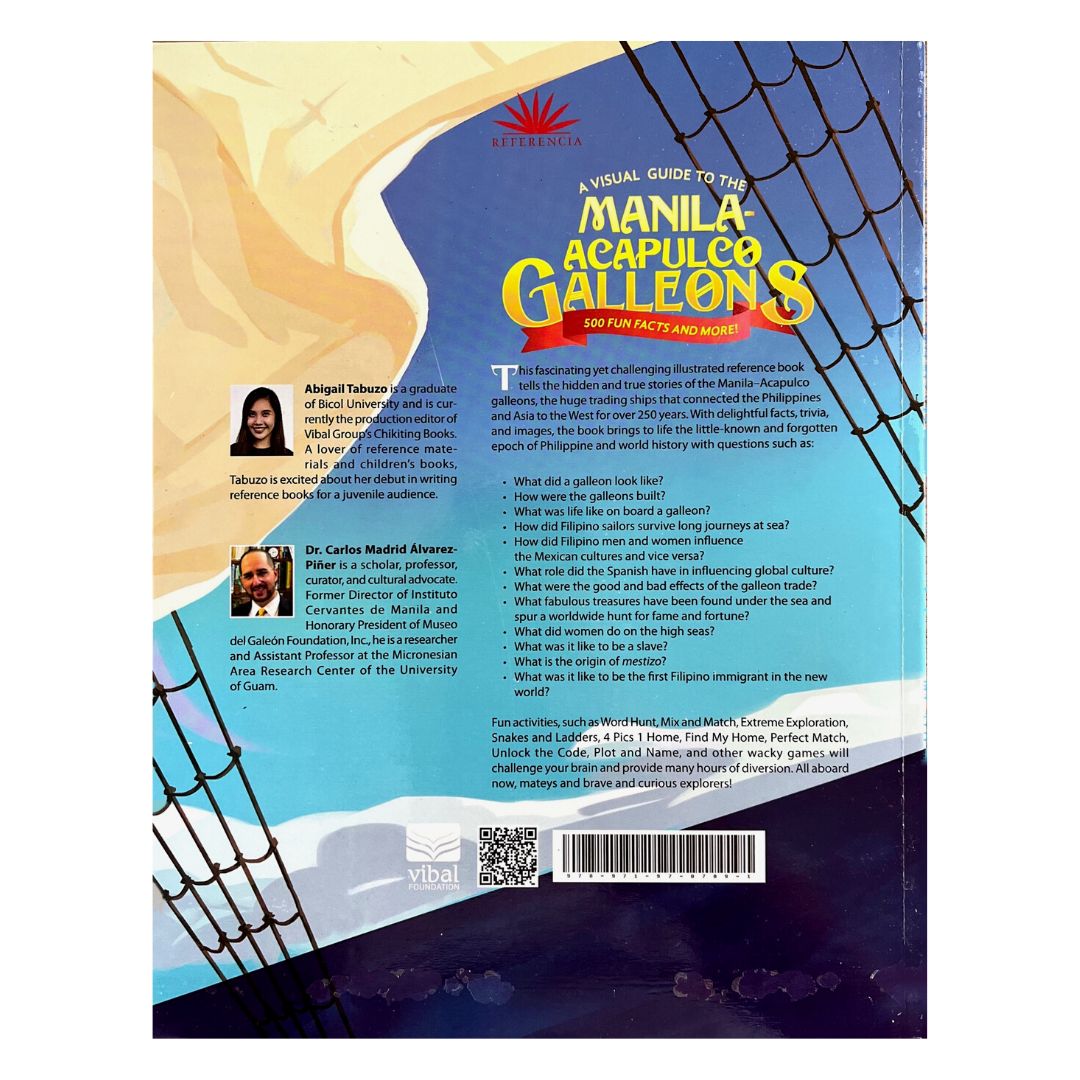 A Visual Guide to The Manila-Acapulco Galleons (Back Cover)