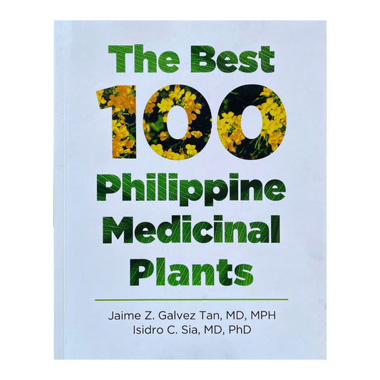 The Best 100 Philippine Medicinal Plants (Front Cover)