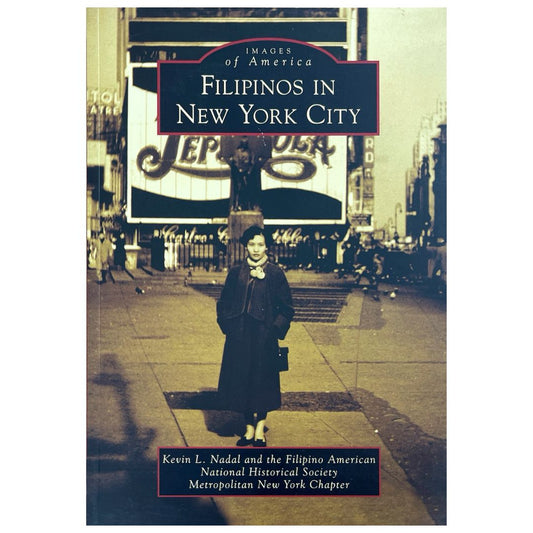Filipinos in New York City by Kevin L. Nadal (Front Cover)
