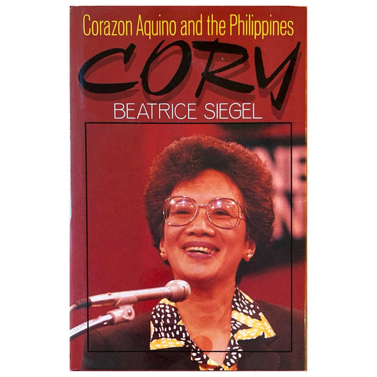 Cory: Corazon Aquino and the Philippines By Beatrice Siegel (Front Cover)