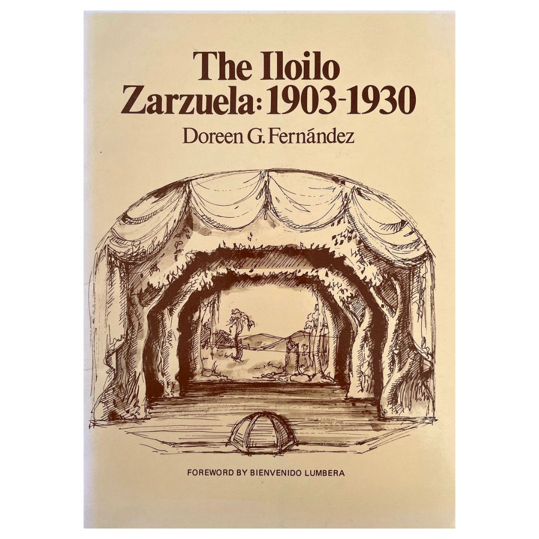 The Iloilo Zarzuela: 1903-1930 – Philippine Books