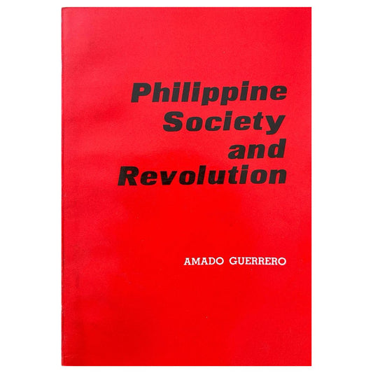 Philippine Society and Revolution by Amado Guerrero (Front Cover)