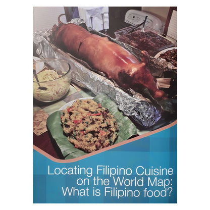 Heritage Dishes of the Philippines By Lady Camille de Guia (Photo's of Filipino Dishes)