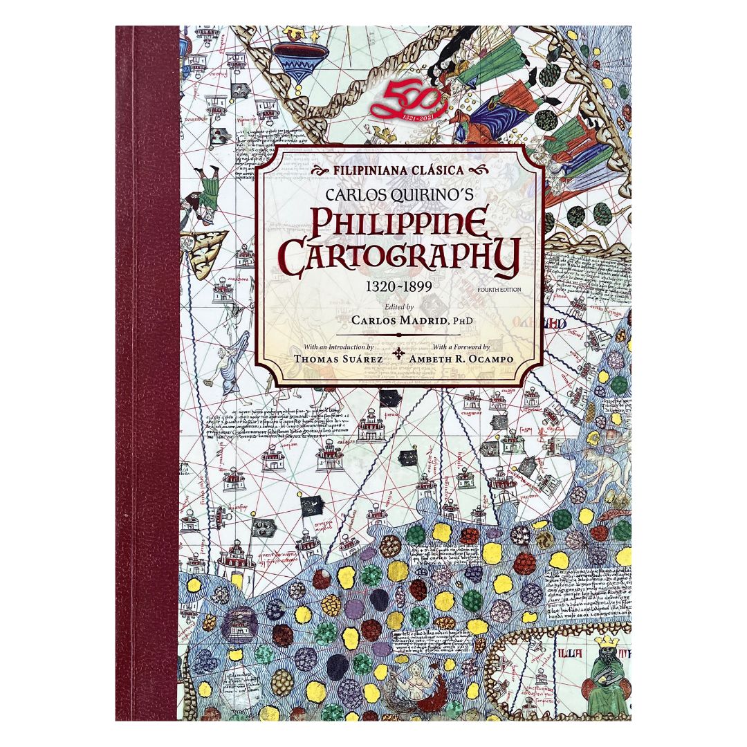 Philippine Cartography 1320-1899: By Carlos Quirino's (Front Cover)