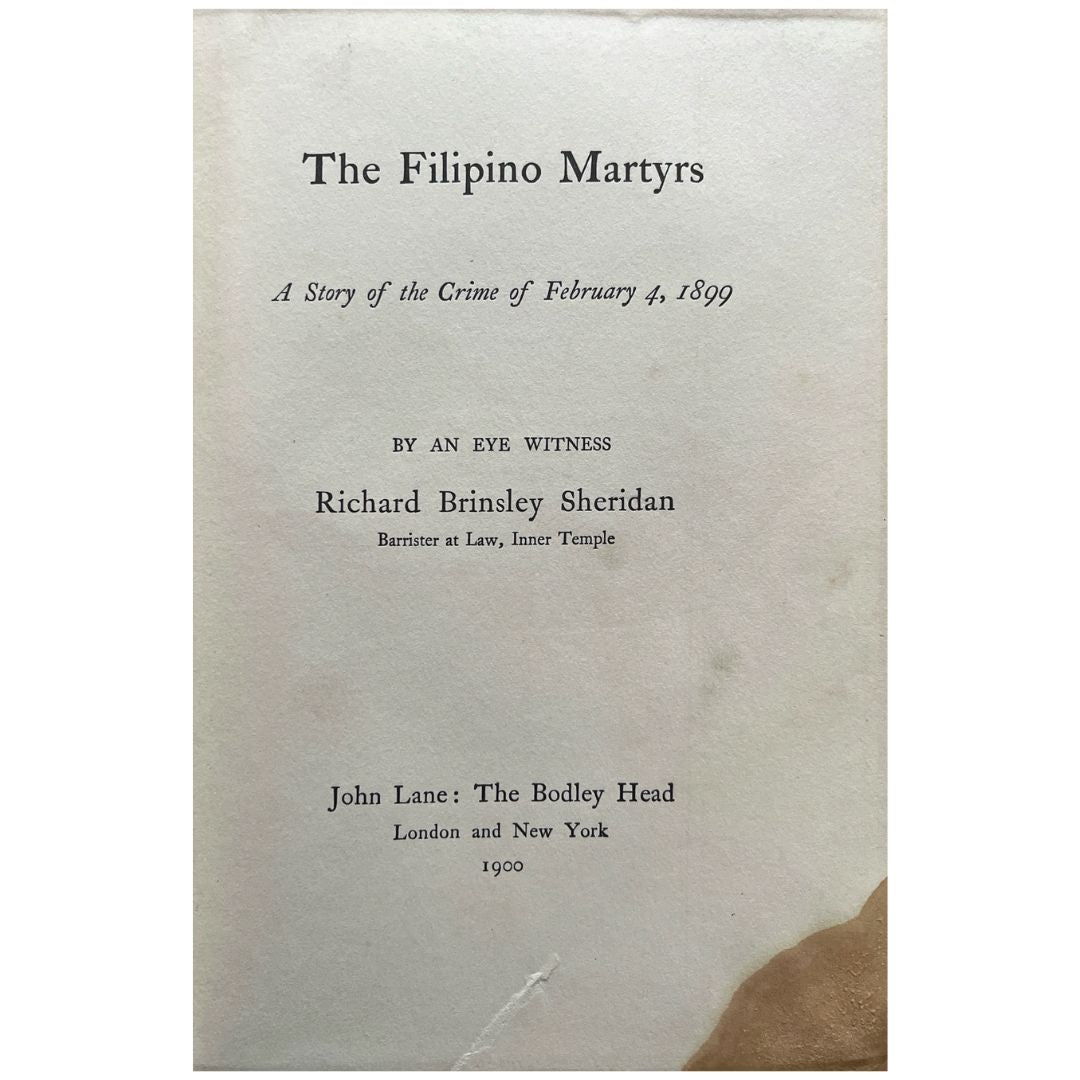 The Filipino Martyrs: A Story of the Crime of February 4, 1899 by Richard Brinsley Sheridan (Title Page)