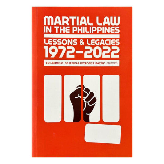Martial law in the Philippines: Lessons & Legacies 1972-2022 (Front Cover)