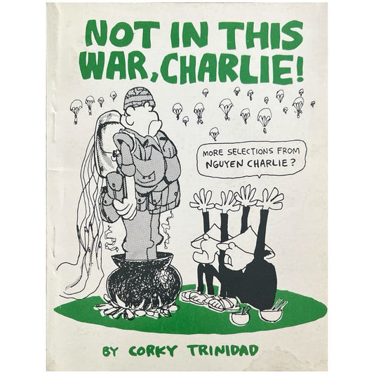 Not in This War, Charlie by Corky Trinidad (Front Cover)