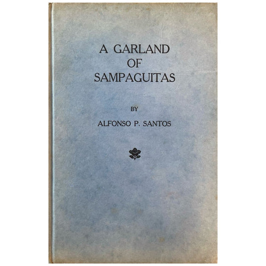 A Garland of Sampaguitas by Alfonso P. Santos (Front Cover)