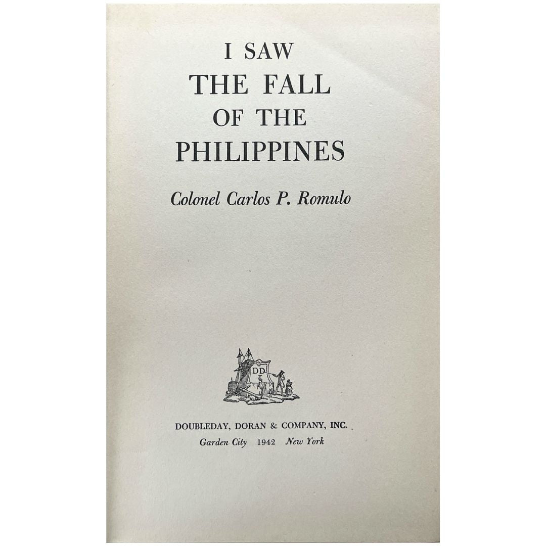 I Saw The Fall of the Philippinesn by Colonel Carlos P. Romulo (Title Page)