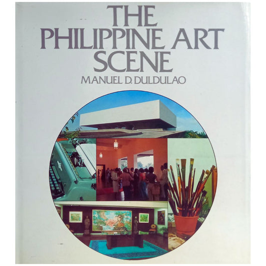 The Philippine Art Scene by Manuel D. Duldulao Front Cover